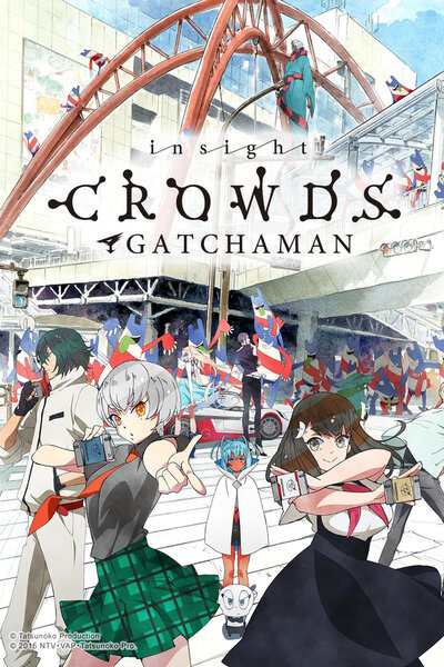 دانلود زیرنویس فارسی فصل دوم انیمه (2015) Gatchaman Crowds Insight دانلود زیرنویس فارسی فصل دوم انیمه (2015) Gatchaman Crowds Insight