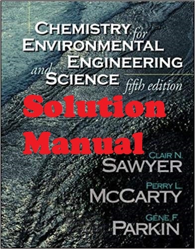 حل المسائل کتاب شیمی مهندسی محیط زیست و علوم کلایر سایر Clair Sawyer