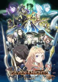 دانلود انیمه Seven Knights Revolution: Eiyuu no Keishousha دانلود انیمه Seven Knights Revolution: Eiyuu no Keishousha